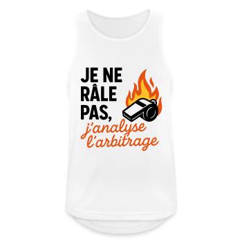 Je ne râle pas, j'analyse l'arbitrage,football - Débardeur respirant Homme - blanc - Devant - Nick (188cm)