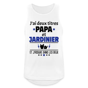 Deux titres papa et jardinier, fête des pères,noël - Débardeur respirant Homme - blanc - Devant - Nick (188cm)