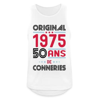 Anniversaire 50 ans - Original 1975 - Conneries - Débardeur respirant Homme - blanc - Devant - Nick (188cm)