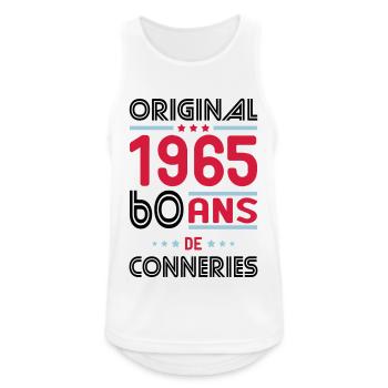 Anniversaire 60 ans - Original 1965 - Conneries - Débardeur respirant Homme - blanc - Devant - Nick (188cm)