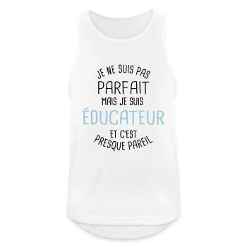 Pas parfait mais educateur - Débardeur respirant Homme - blanc - Devant - Nick (188cm)