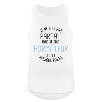 Pas parfait mais formateur - Débardeur respirant Homme - blanc - Devant - Nick (188cm)