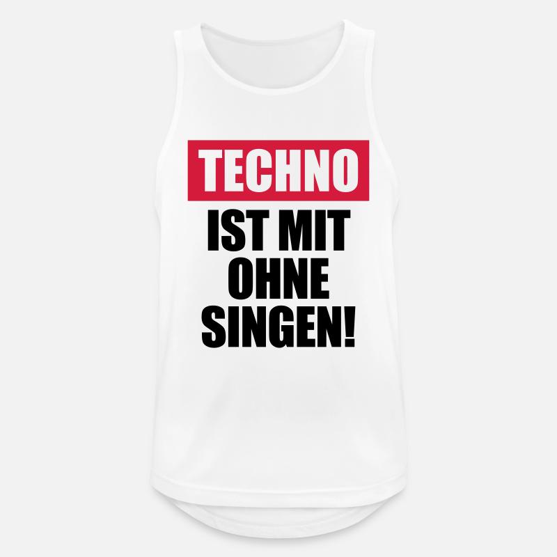 Techno ist mit ohne singen - Männer Tank Top atmungsaktiv - Weiß