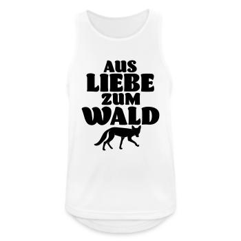 Aus Liebe zum Wald Spruch Umweltschutz Geschenk - Männer Tank Top atmungsaktiv - Weiß - Vorne - Nick (188cm)