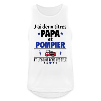 Deux titres papa et pompier, fête des pères, noël - Débardeur respirant Homme - blanc - Devant - Nick (188cm)