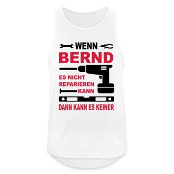 Name Geschenk Namenstag BERND - Männer Tank Top atmungsaktiv - Weiß - Vorne - Nick (188cm)