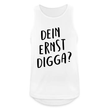 Dein ernst Digga? - Männer Tank Top atmungsaktiv - Weiß - Vorne - Nick (188cm)