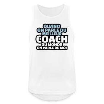 quand on parle du meilleur coach on parle de moi - Débardeur respirant Homme - blanc - Devant - Nick (188cm)