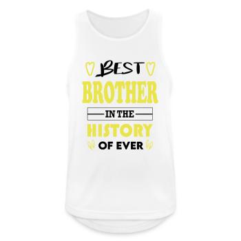 Best Brother Bester Bruder for Ever für immer - Männer Tank Top atmungsaktiv - Weiß - Vorne - Nick (188cm)