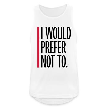 I prefer not to - Men's Breathable Tank Top - white - Front - Nick (188cm)