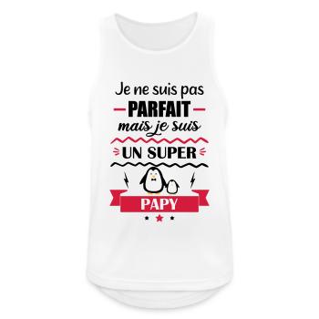 Pas parfait mais super papy, cadeau grand-père - Débardeur respirant Homme - blanc - Devant - Nick (188cm)