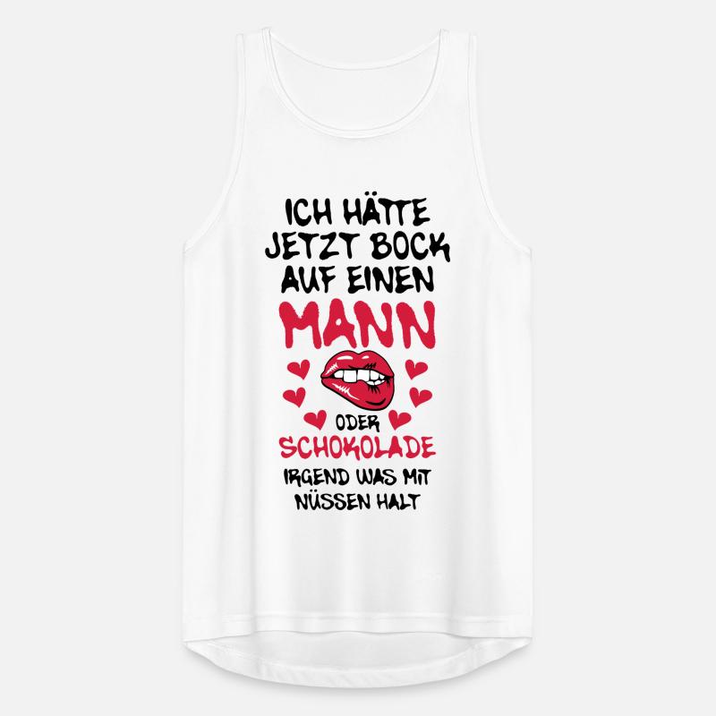 68 Ich hätte jetzt Bock auf Mann oder Schokolade Männer Tank Top atmungsaktiv