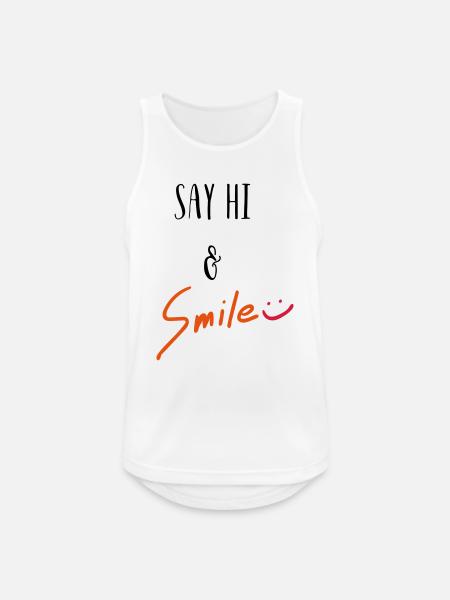 Sag Hi und lächle! - Männer Tank Top atmungsaktiv - Weiß