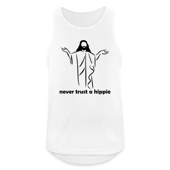 Never trust a hippy - Men's Breathable Tank Top - white - Front - Nick (188cm)