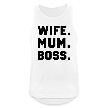 Wife Mum Boss - Männer Tank Top atmungsaktiv - Weiß - Vorne - Nick (188cm)