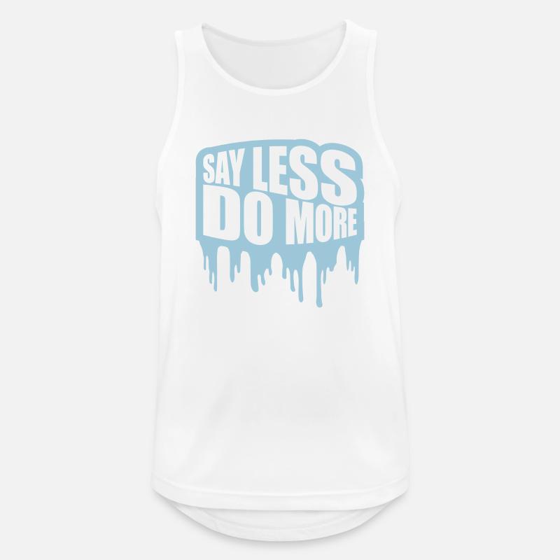 say less do more - Männer Tank Top atmungsaktiv - Weiß