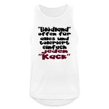 einfach jeden kack - Männer Tank Top atmungsaktiv - Weiß - Vorne - Nick (188cm)