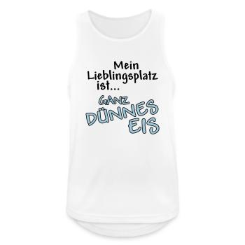 Mein Lieblingsplatz ist ... Ganz dünnes Eis - Männer Tank Top atmungsaktiv - Weiß - Vorne - Nick (188cm)