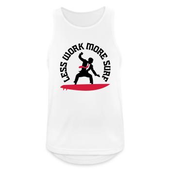Less work, surf more ... - Men's Breathable Tank Top - white - Front - Nick (188cm)