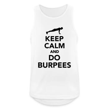 Keep calm and do Burpees - Débardeur respirant Homme - blanc - Devant - Nick (188cm)