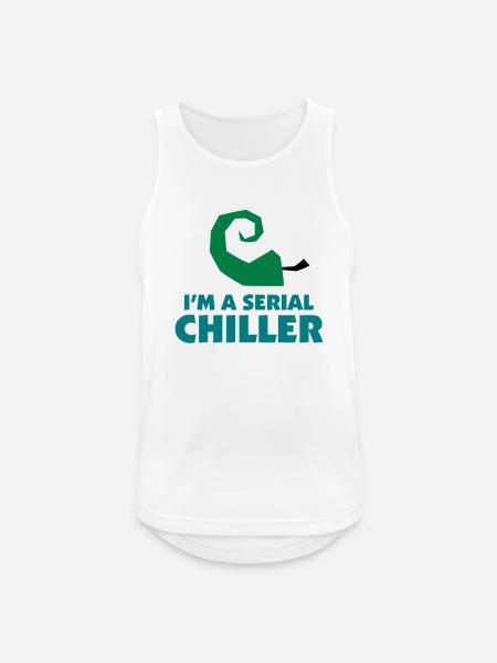 I m a Serial Chiller - Men's Breathable Tank Top - white