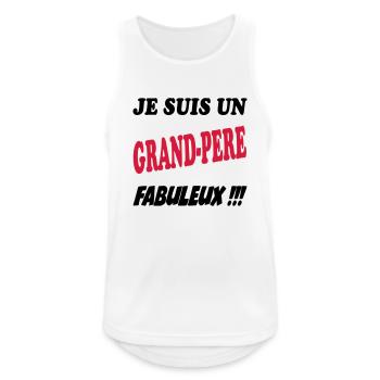 I'm a fabulous grandfather!! - Men's Breathable Tank Top - white - Front - Nick (188cm)