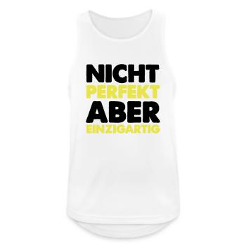 nicht perfekt aber einzigartig - Männer Tank Top atmungsaktiv - Weiß - Vorne - Nick (188cm)