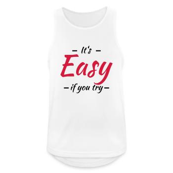 It's easy if you try - Men's Breathable Tank Top - white - Front - Nick (188cm)
