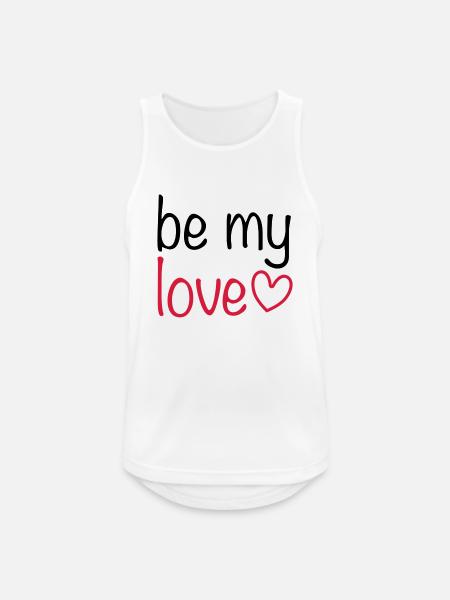 be my love - Männer Tank Top atmungsaktiv - Weiß