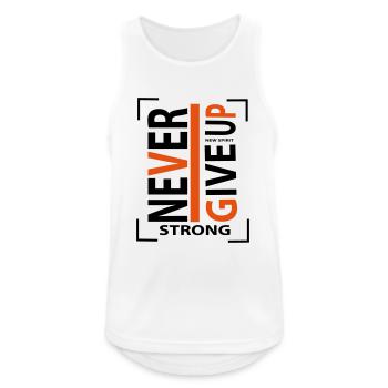 never give up - Männer Tank Top atmungsaktiv - Weiß - Vorne - Nick (188cm)
