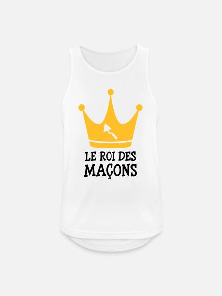 Le Roi des Maçon ! - Débardeur respirant Homme - blanc