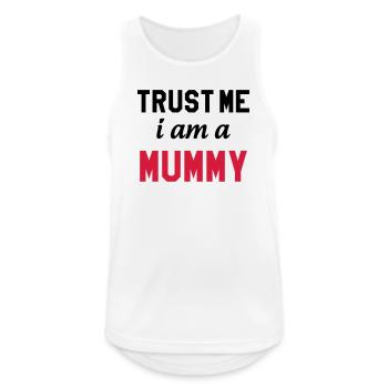 Trust me I am a Mummy - Männer Tank Top atmungsaktiv - Weiß - Vorne - Nick (188cm)
