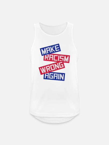 make racism wrong again - Männer Tank Top atmungsaktiv - Weiß