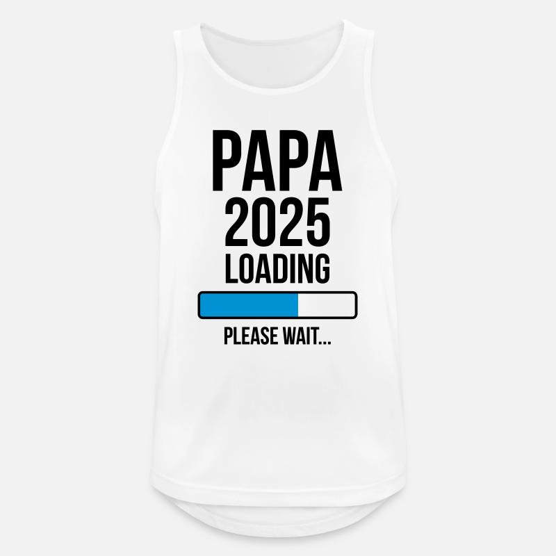 Papa 2025 Loading Bitte warten... - Männer Tank Top atmungsaktiv - Weiß