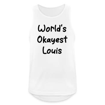 World's okayest Louis - Fun Shirt - Men's Breathable Tank Top - white - Front - Nick (188cm)
