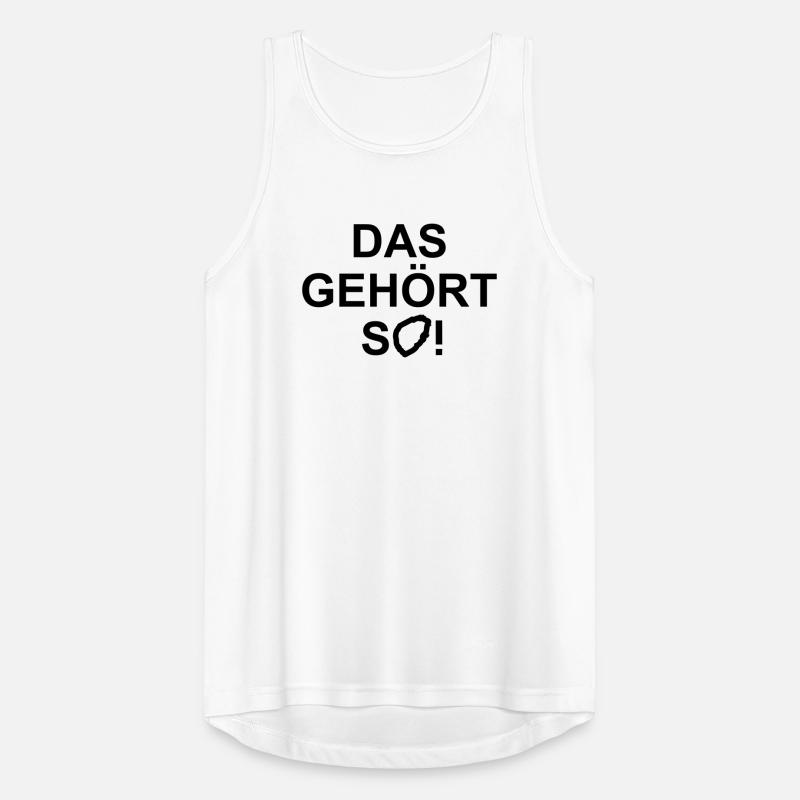 Das gehoert so Männer Tank Top atmungsaktiv