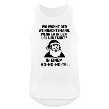 ho ho hotel weihnachtsmann urlaub - Männer Tank Top atmungsaktiv - Weiß - Vorne - Nick (188cm)