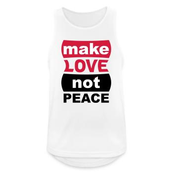 Make Love Not Peace - Männer Tank Top atmungsaktiv - Weiß - Vorne - Nick (188cm)