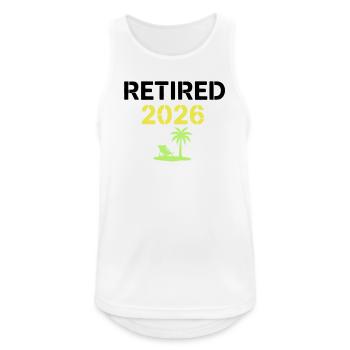 Retired 2026 Rente Palme - Männer Tank Top atmungsaktiv - Weiß - Vorne - Nick (188cm)