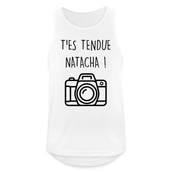Dikkenek Appareil photo t'es tendue Natacha culte - Débardeur respirant Homme - blanc - Devant - Nick (188cm)