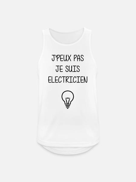 J'peux Pas Je Suis Électricien : Tension Maximale - Débardeur respirant Homme - blanc