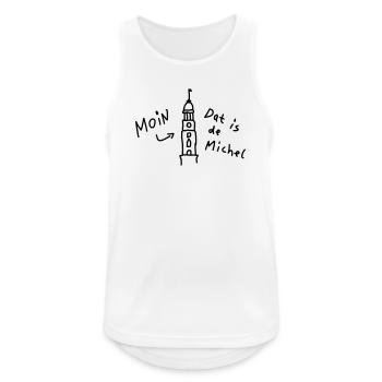 Moin Hamburg Michel Plattdeutsch - Männer Tank Top atmungsaktiv - Weiß - Vorne - Nick (188cm)