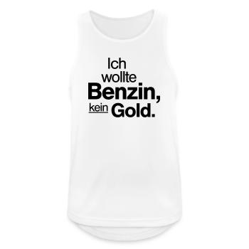 Ich wollte Benzin kein Gold Spruch Shirt - Männer Tank Top atmungsaktiv - Weiß - Vorne - Nick (188cm)