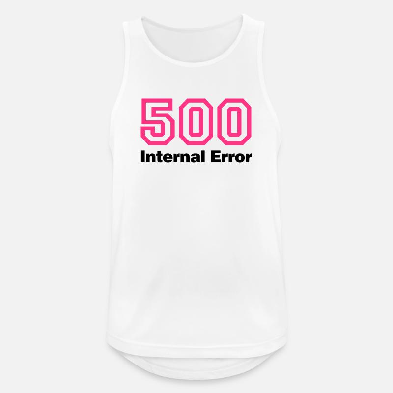 Error 500 Internal Error - Männer Tank Top atmungsaktiv - Weiß