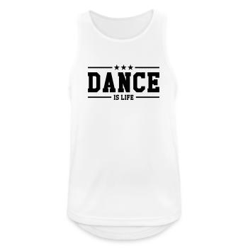 Dance is life - Men's Breathable Tank Top - white - Front - Nick (188cm)