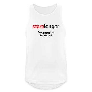 Stare Longer. I charge by the second! - Men's Breathable Tank Top - white - Front - Nick (188cm)
