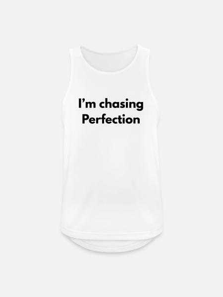 Im chasing perfection - Men's Breathable Tank Top - white