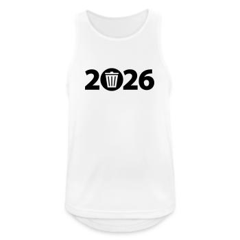 Trash 2026, Abfall 2026, Dreck 2026 - Männer Tank Top atmungsaktiv - Weiß - Vorne - Nick (188cm)