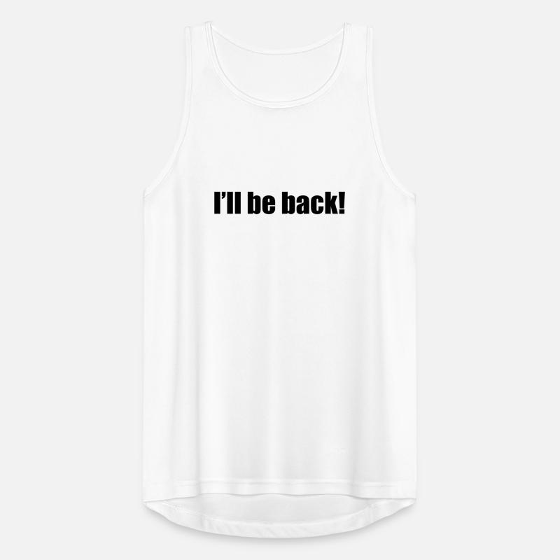 I'll be back Männer Tank Top atmungsaktiv
