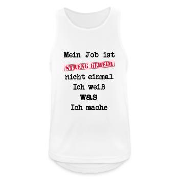 Mein Job ist STRENG GEHEIM - Männer Tank Top atmungsaktiv - Weiß - Vorne - Nick (188cm)